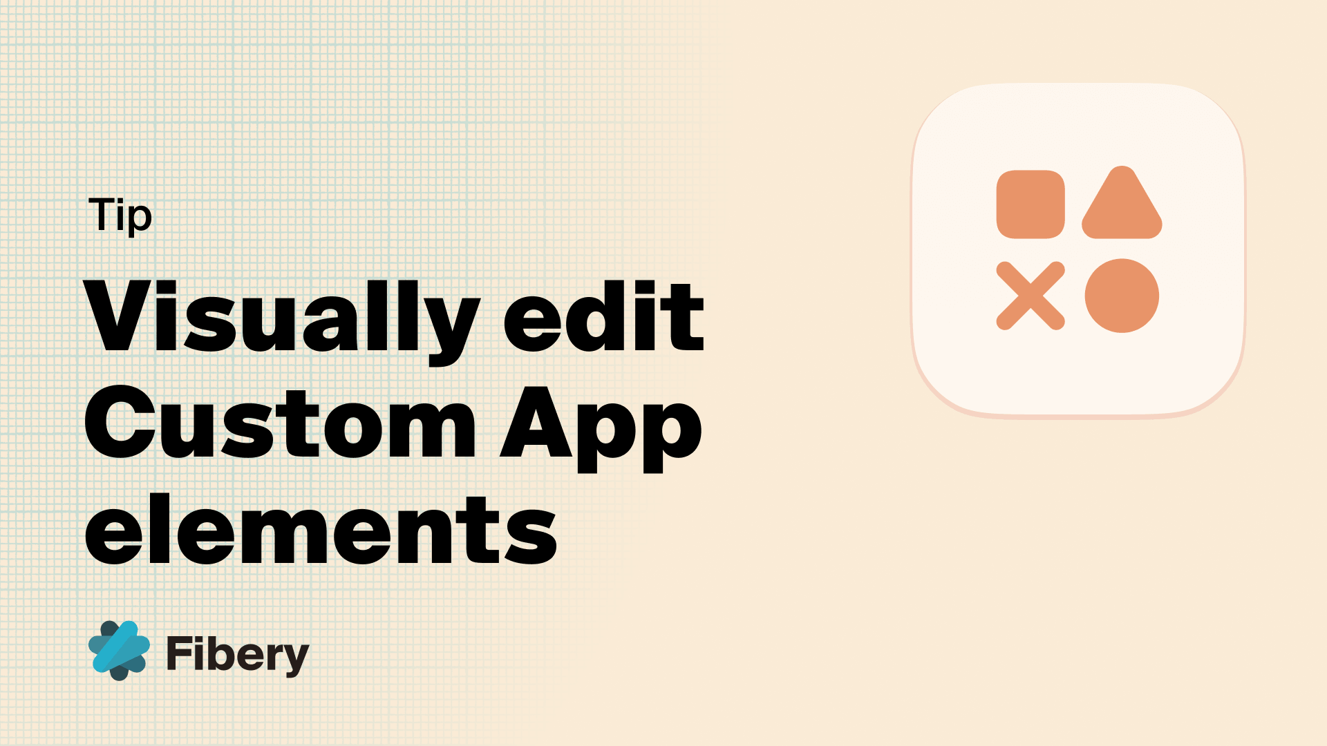 Visually edit Custom App elements